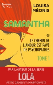 Samantha T1 - ou Le chemin de l