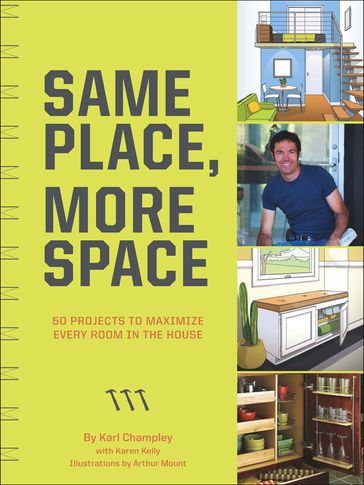 Same Place, More Space - Karen Kelly - Karl Champley