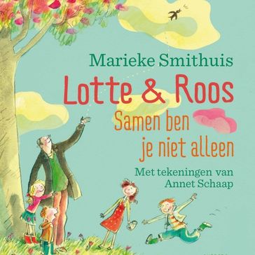 Samen ben je niet alleen - Marieke Smithuis