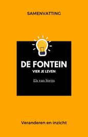 Samenvatting De Fontein, vier je leven van Els van Steijn