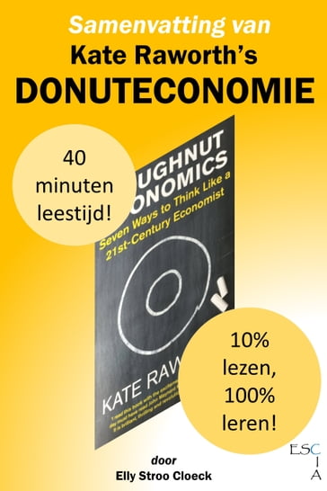 Samenvatting van Kate Raworth's Donuteconomie - Elly Stroo Cloeck