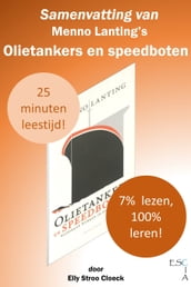 Samenvatting van Menno Lanting s Olietankers en Speedboten