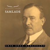 Samlade - Erik Axel Karlfeldt
