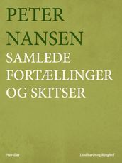 Samlede fortællinger og skitser