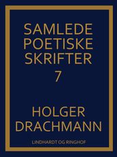 Samlede poetiske skrifter: 7