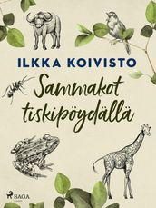 Sammakot tiskipöydällä