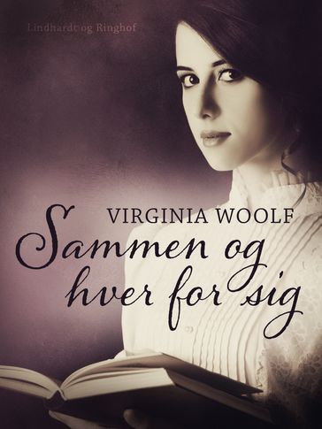 Sammen og hver for sig - Virginia Woolf