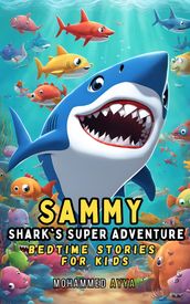 Sammy Shark s Super Adventure