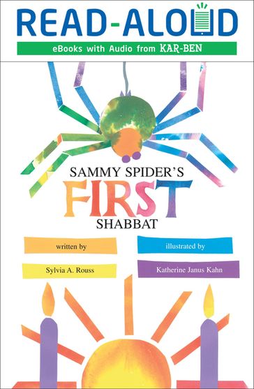 Sammy Spider's First Shabbat - Sylvia A. Rouss