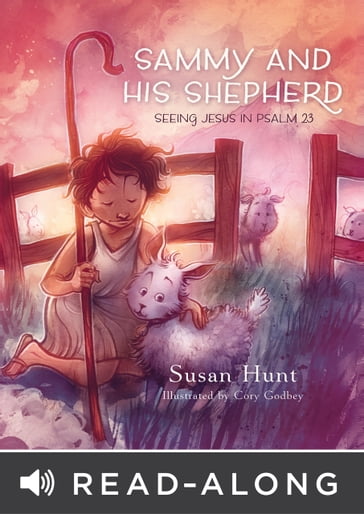 Sammy and His Shepherd - Susan Hunt