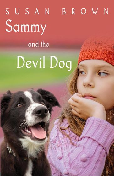 Sammy and the Devil Dog - Susan Brown