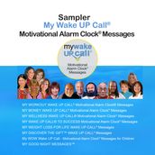 Sampler My Wake UP Call® Motivational Alarm Clock® Messages and My Good Night Messages