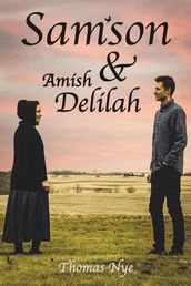 Samson and Amish Delilah