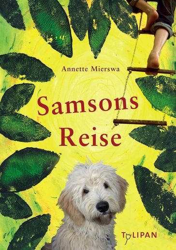 Samsons Reise - Annette Mierswa