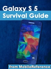 Samsung Galaxy S 5 Survival Guide