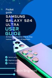 Samsung Galaxy s24 Ultra User Guide
