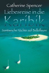 Samtweiche Nächte auf Bellefleure