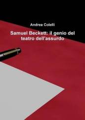 Samuel Beckett: Il Genio Del Teatro Dell assurdo