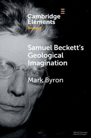 Samuel Beckett's Geological Imagination - Mark Byron