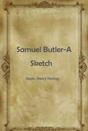 Samuel Butler-A Sketch