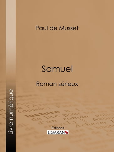 Samuel - Paul de Musset - Ligaran