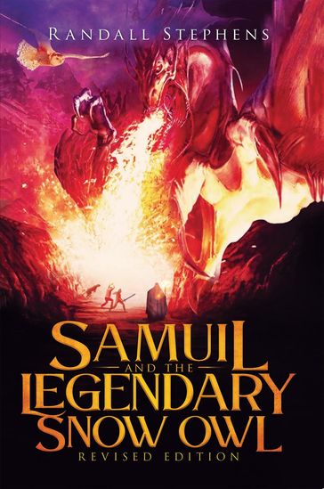 Samuil and the Legendary Snow Owl - Randall Stephens