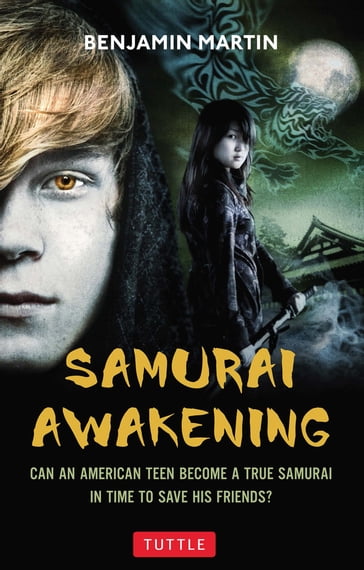 Samurai Awakening - Ben Martin