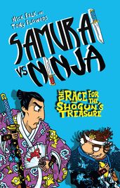 Samurai vs Ninja 2: The Race for the Shogun s Treasure