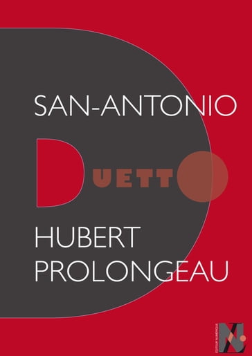 San-Antonio - Duetto - Hubert Prolongeau