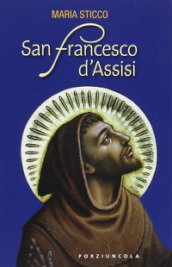San Francesco d Assisi