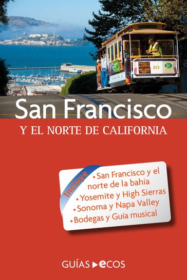 San Francisco y el norte de California - Manuel Valero