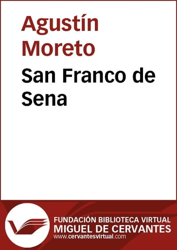 San Franco de Sena - Agustín Moreto