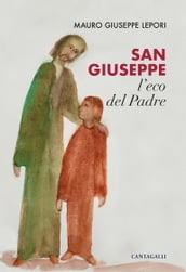 San Giuseppe, l eco del Padre