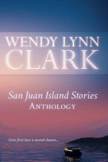 San Juan Island Stories Anthology - Wendy Lynn Clark