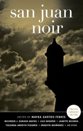 San Juan Noir (Spanish-language edition) (Akashic Noir)