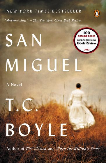 San Miguel - T.C. Boyle