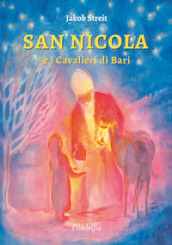 San Nicola e i Cavalieri di Bari