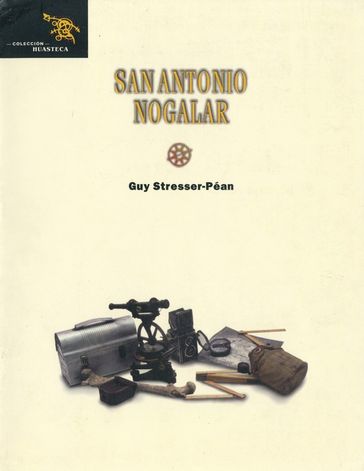 SanAntonio Nogalar - Guy Stresser-Péan