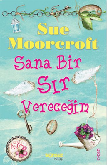 Sana Bir Sr Vereceim - Sue Moorcroft