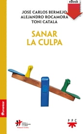 Sanar la culpa