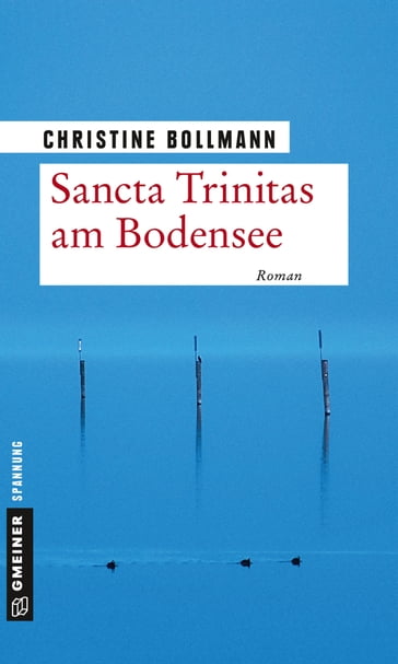 Sancta Trinitas am Bodensee - Christine Bollmann