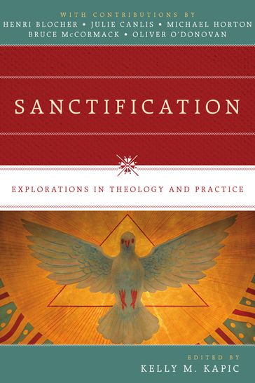 Sanctification - Kelly M. Kapic
