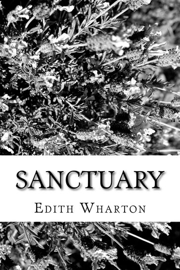 Sanctuary - Edith Wharton