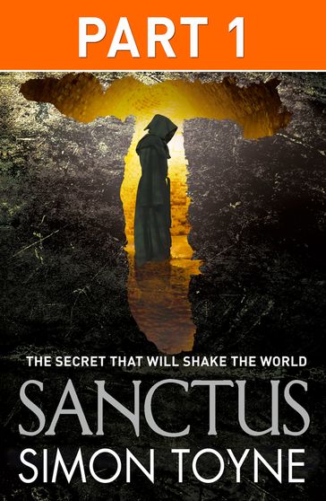 Sanctus: Part One - Simon Toyne