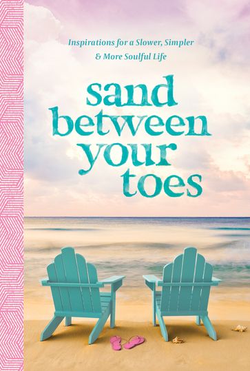Sand Between Your Toes - Anna Kettle