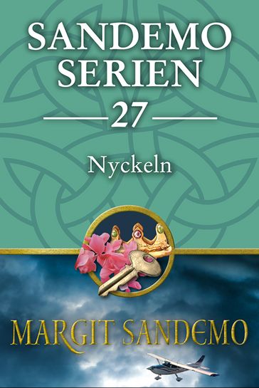 Sandemoserien 27 - Nyckeln - Margit Sandemo