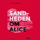 Sandheden om Alice