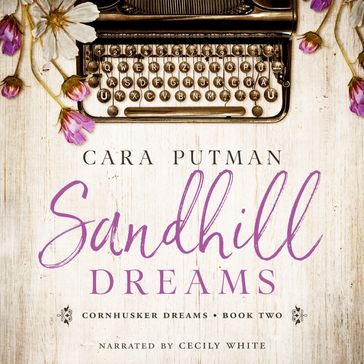 Sandhill Dreams - Cara Putman