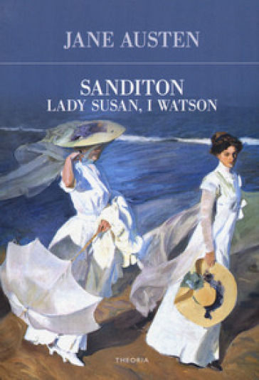 Sanditon-Lady Susan-I Watson - Jane Austen