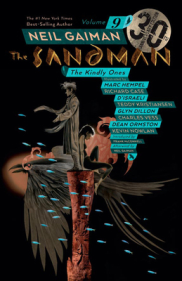 Sandman Volume 9: The Kindly Ones 30th Anniversary Edition - Neil Gaiman - Marc Hempel